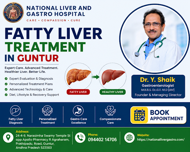 Why Patients Choose Fatty Liver Treatment in Guntur for Effective Liver Disease Management